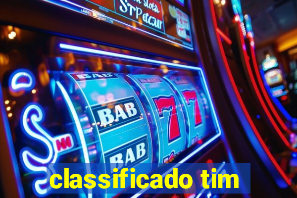 classificado tim